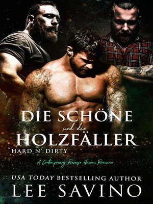 cover image of Die Schöne und die Holzfäller